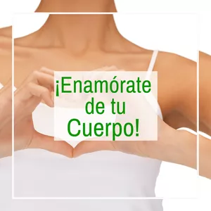 Enamorate de tu cuerpo